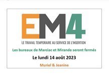 EM4 - Le travail temporaire au service de l'insertion : FERMETURE EXCEPTIONNELLE